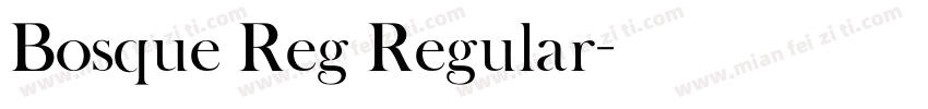 Bosque Reg Regular字体转换